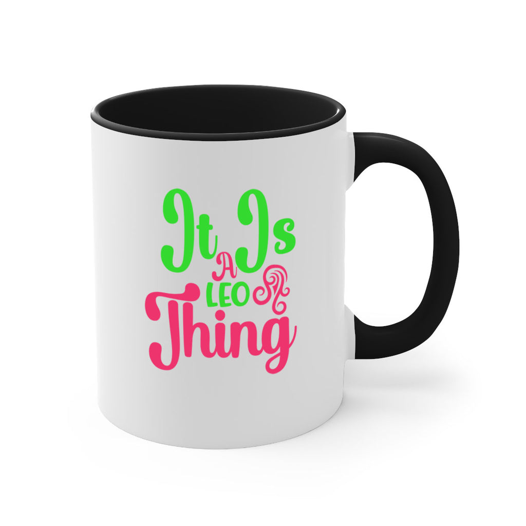 It is a leo thing 255#- zodiac-Mug / Coffee Cup