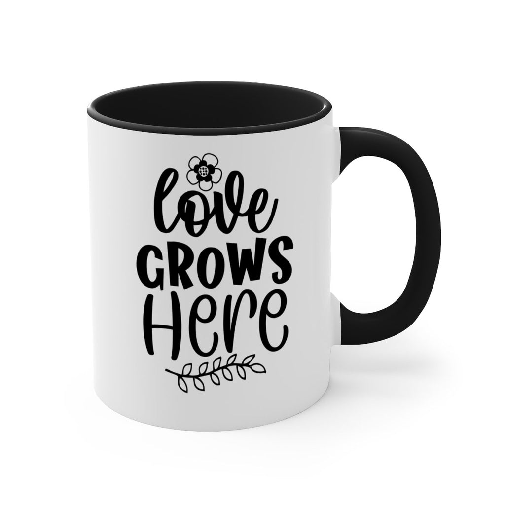 Love grows here  335#- spring-Mug / Coffee Cup