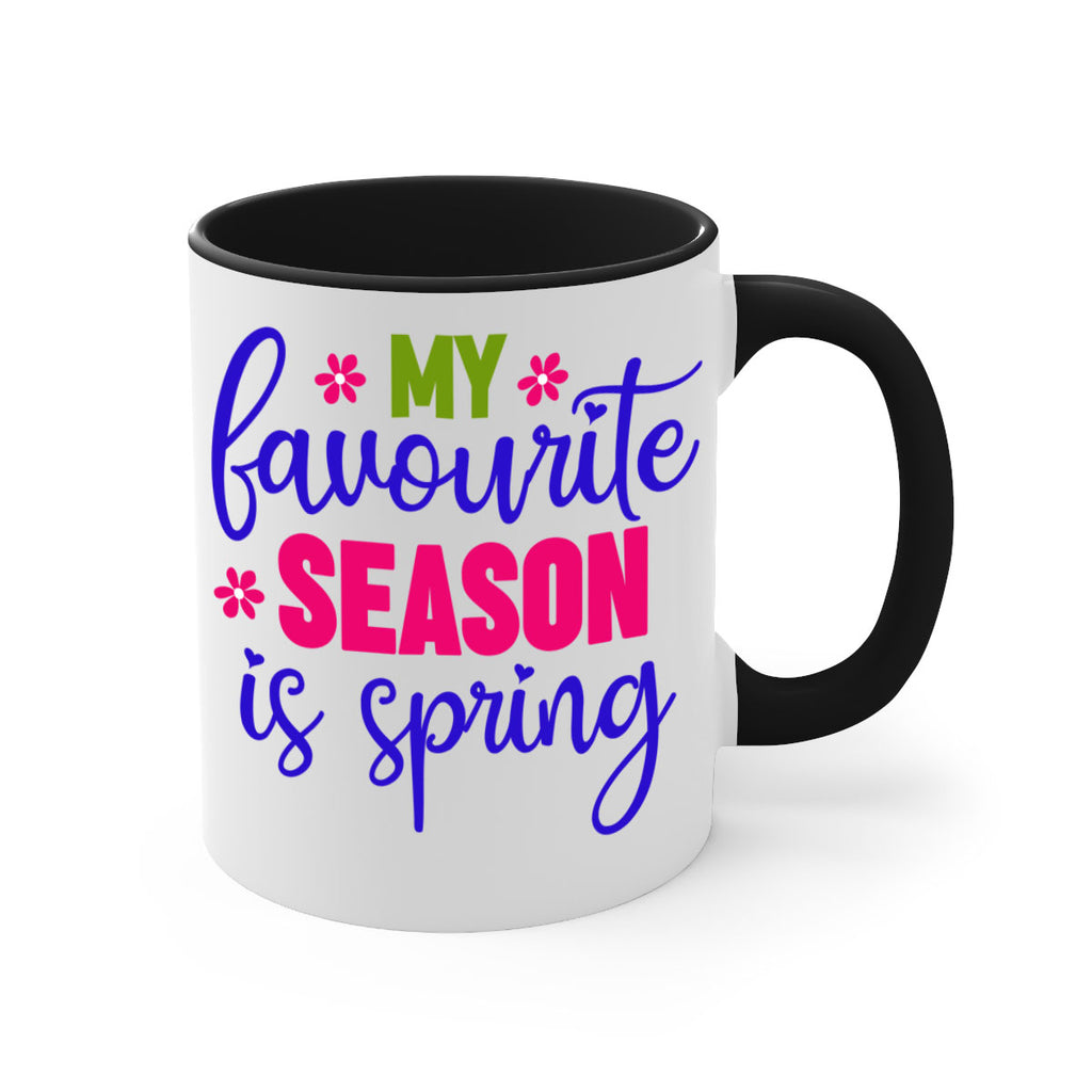 My Favourite Season is Spring 346#- spring-Mug / Coffee Cup