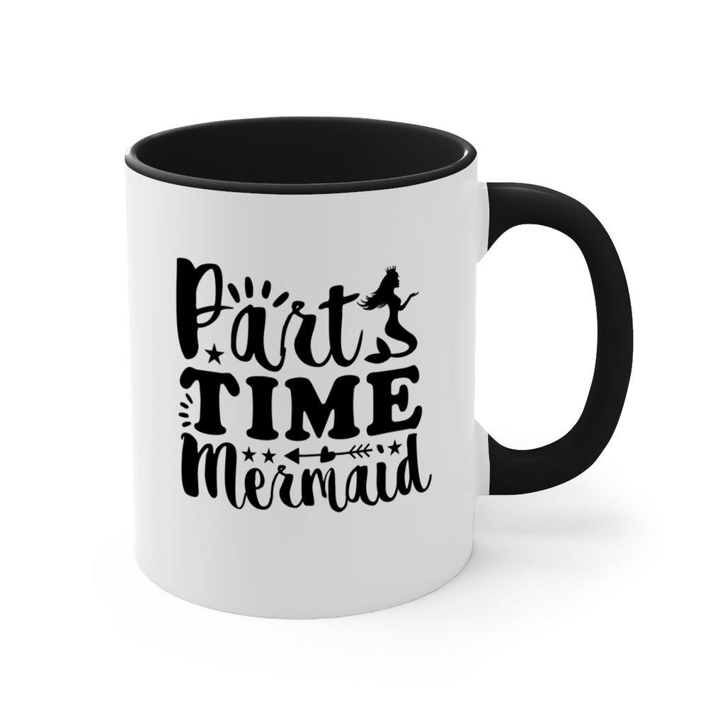 Part Time Mermaid design 535#- mermaid-Mug / Coffee Cup