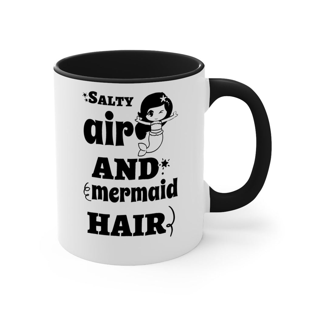 Salty air and mermaid hair 567#- mermaid-Mug / Coffee Cup