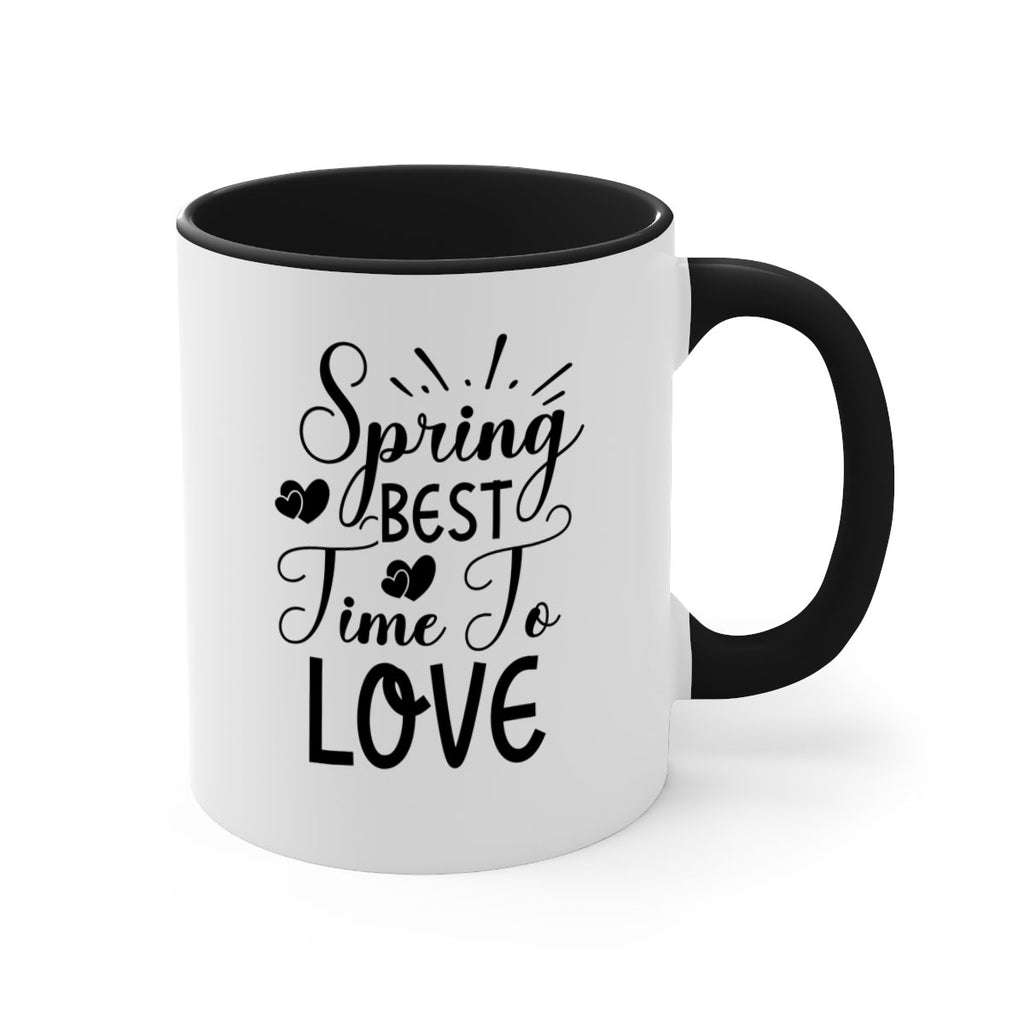 Spring Best Time To Love 411#- spring-Mug / Coffee Cup