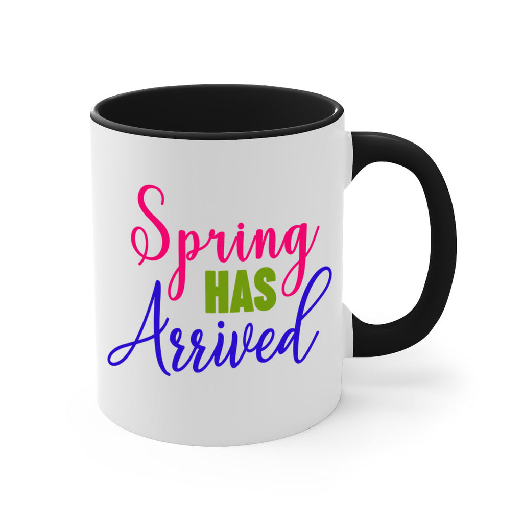 Spring Has Arrived 429#- spring-Mug / Coffee Cup