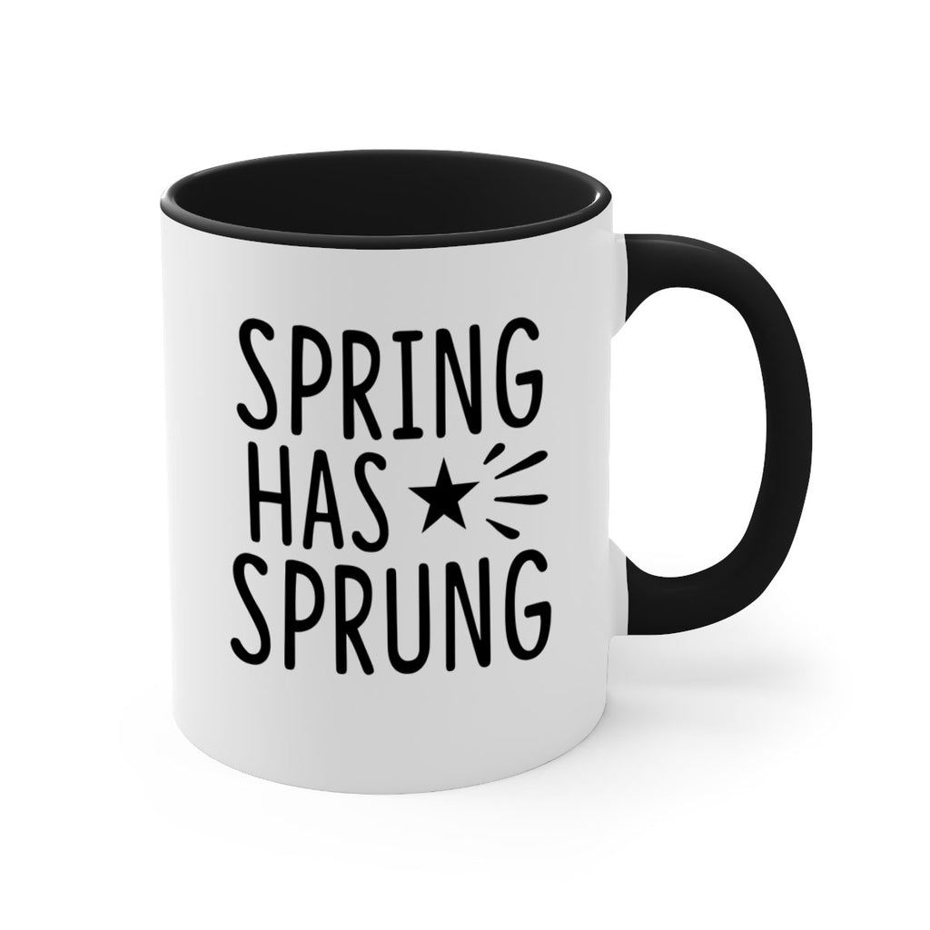 Spring Has Sprung 435#- spring-Mug / Coffee Cup