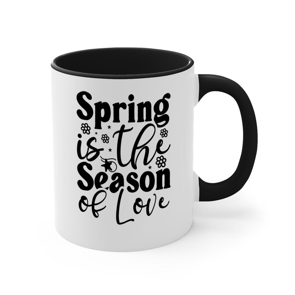 Spring Is The Season Of Love 470#- spring-Mug / Coffee Cup