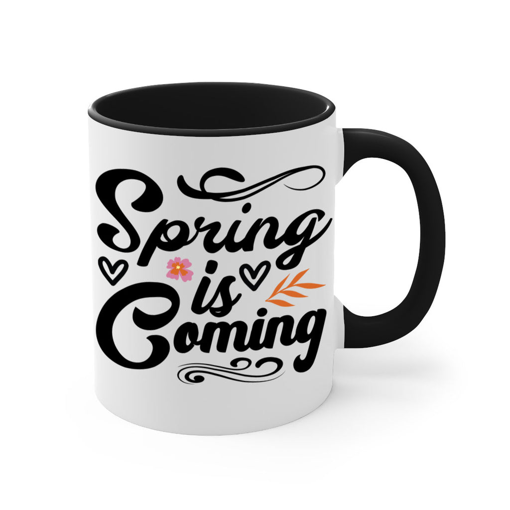 Spring is Coming  496#- spring-Mug / Coffee Cup
