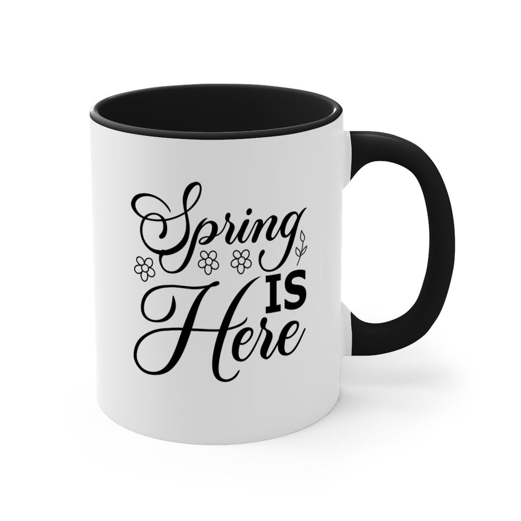 Spring is here  499#- spring-Mug / Coffee Cup