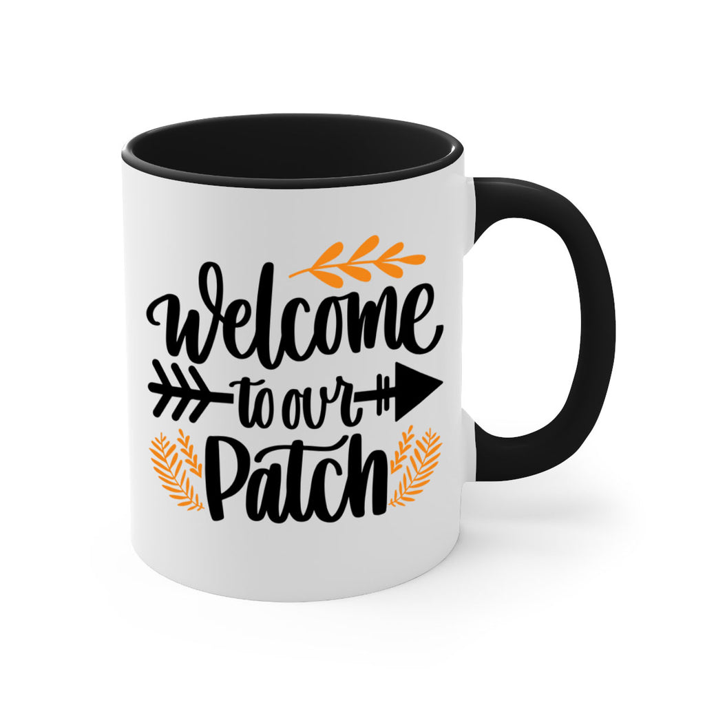 Welcome To Our Patch 517#- fall-Mug / Coffee Cup