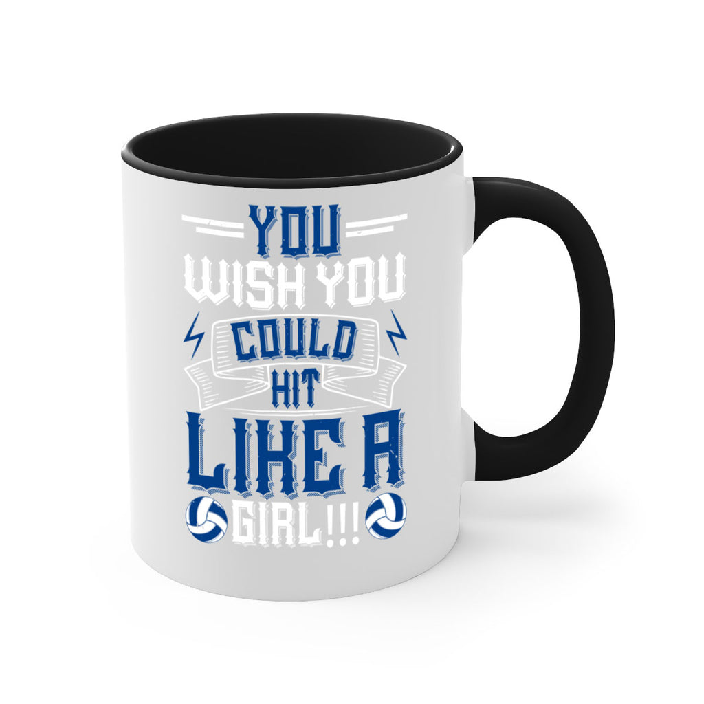 You wish you could hit like a girl Style 6#- volleyball-Mug / Coffee Cup