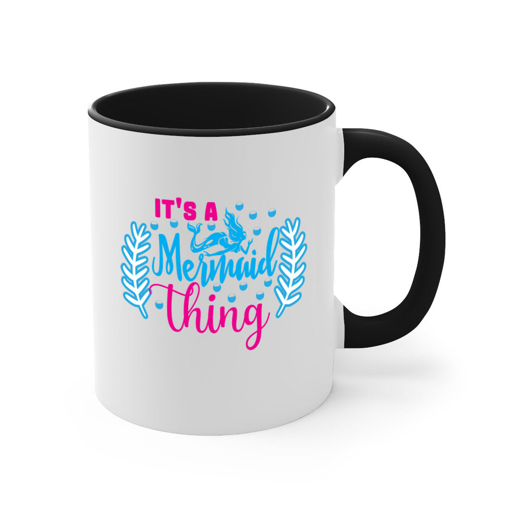 its a mermaid thing 278#- mermaid-Mug / Coffee Cup