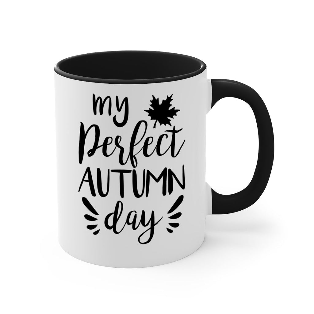 my perfect autumn day 437#- fall-Mug / Coffee Cup