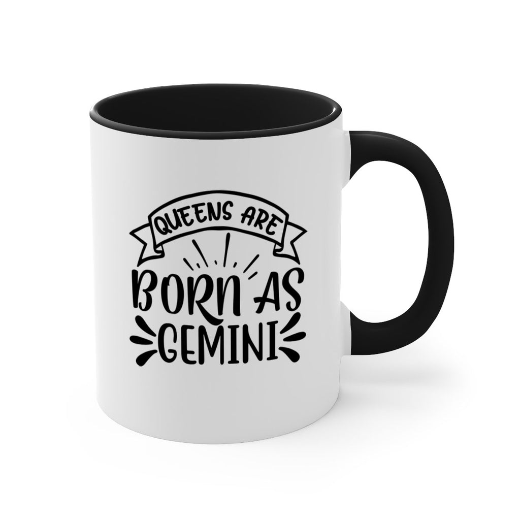 queens are born as gemini 391#- zodiac-Mug / Coffee Cup