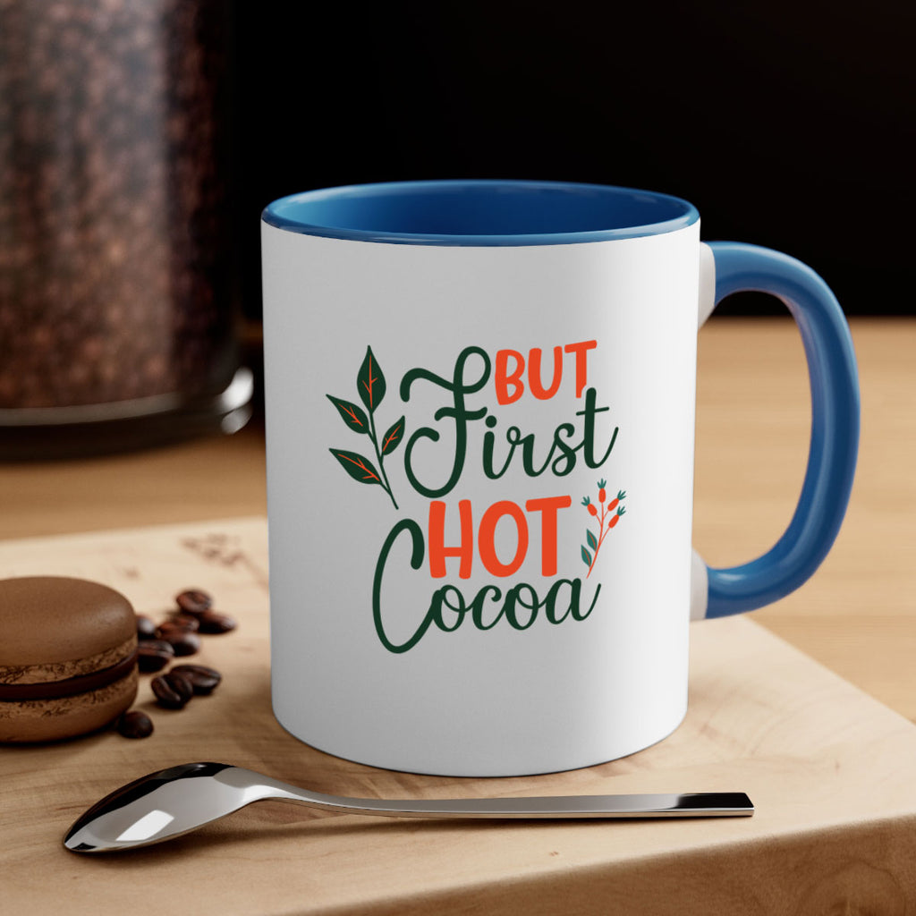 But First Hot Cocoa 34#- winter-Mug / Coffee Cup