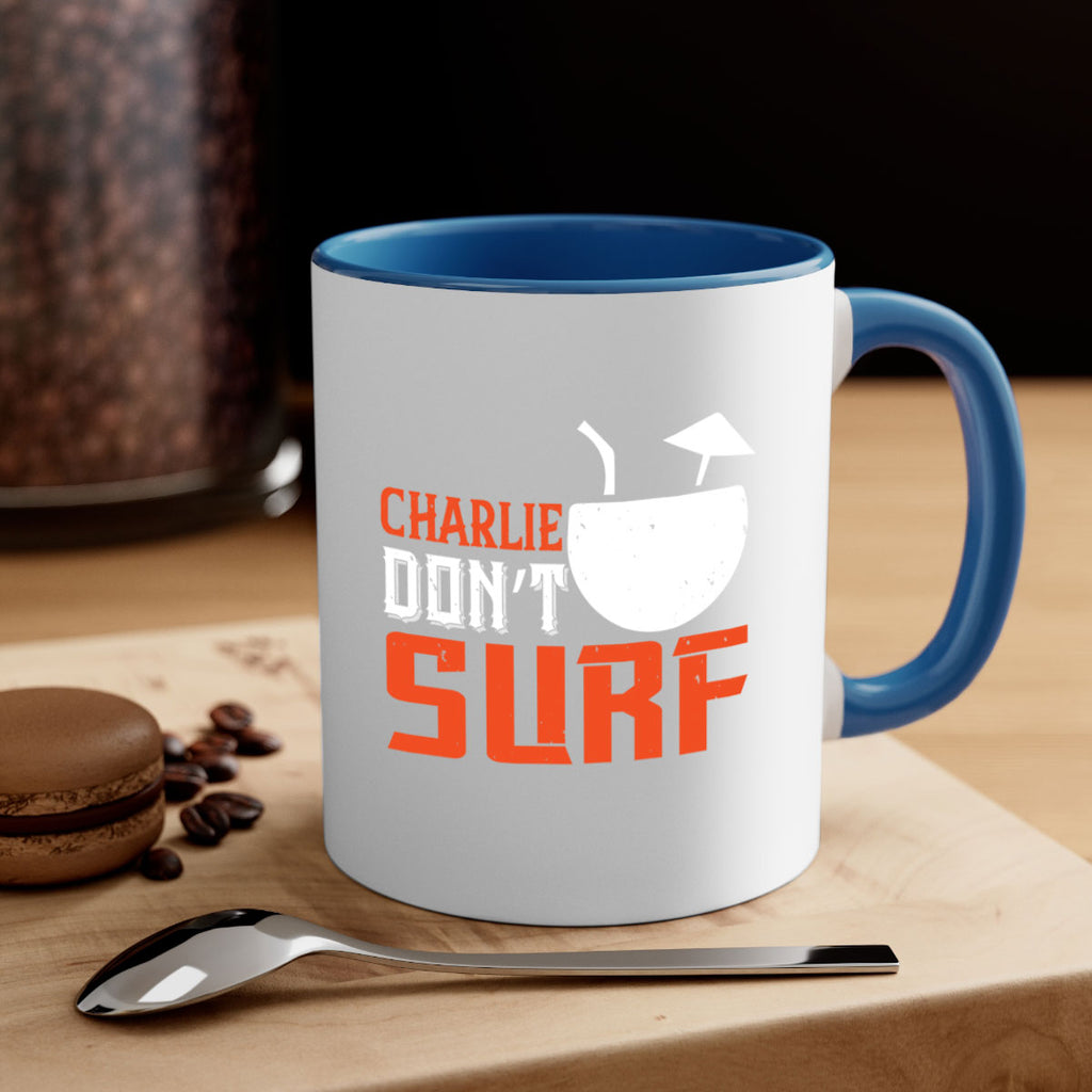 Charlie Don’t Surf 1396#- surfing-Mug / Coffee Cup