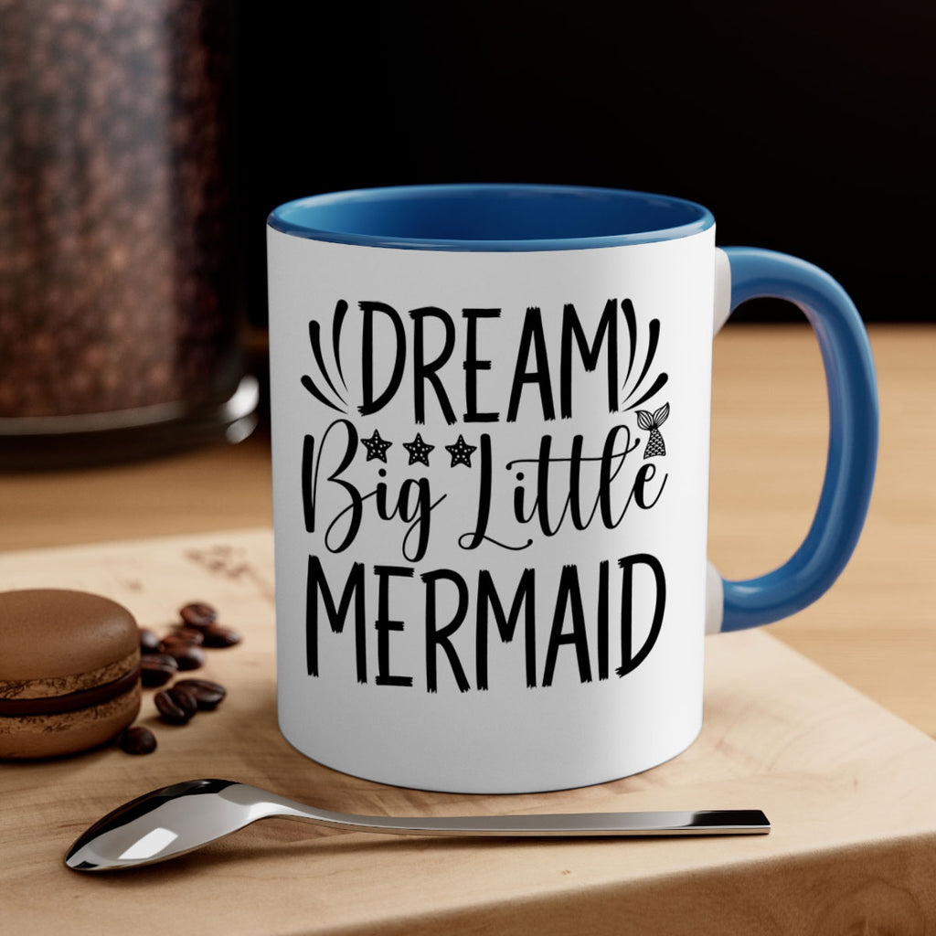 Dream Big Little Mermaid 126#- mermaid-Mug / Coffee Cup