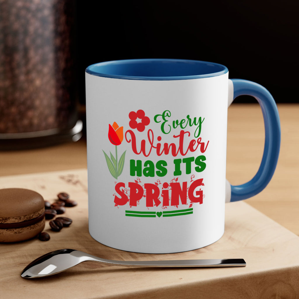 Every Winter Has Its Spring 136#- spring-Mug / Coffee Cup