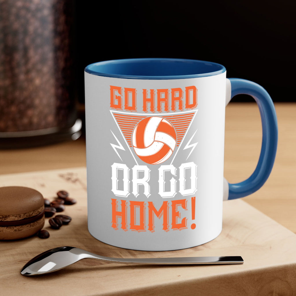 Go hard or go home Style 1215#- volleyball-Mug / Coffee Cup