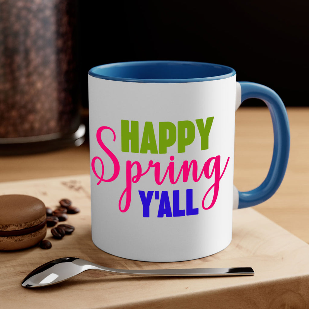 Happy Spring Y'all 168#- spring-Mug / Coffee Cup
