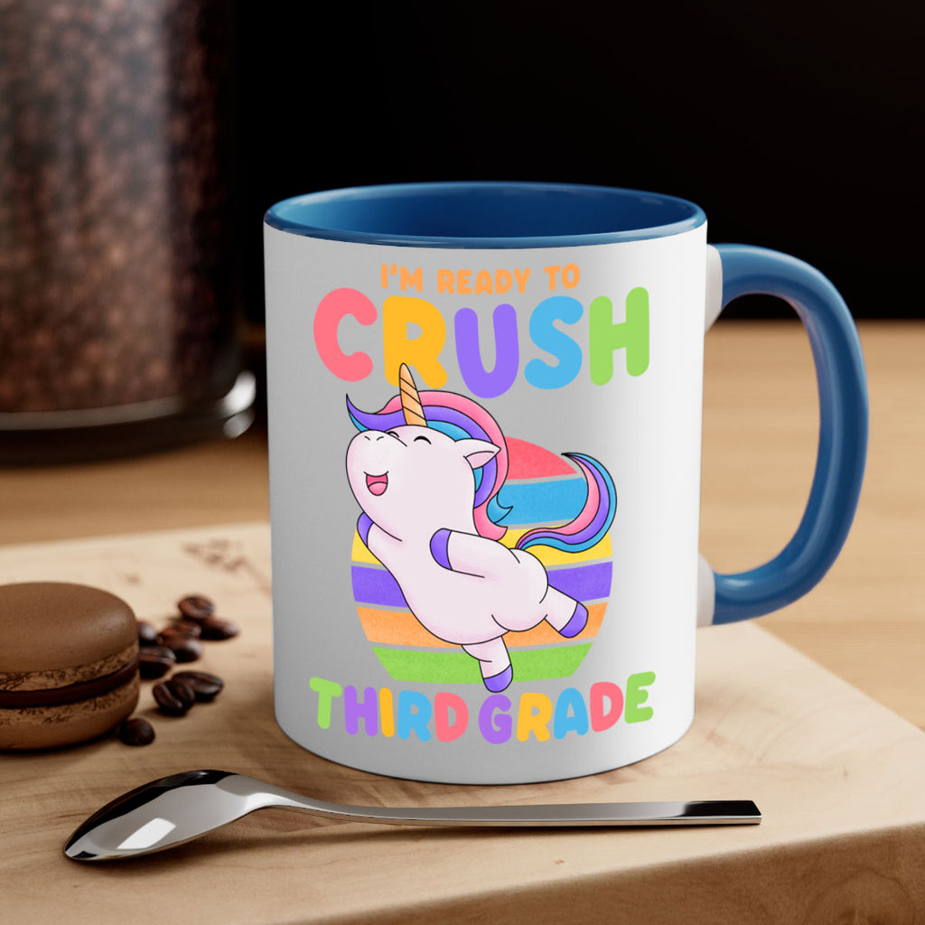 Im Ready to Crush 3rd 14#- Third Grade-Mug / Coffee Cup