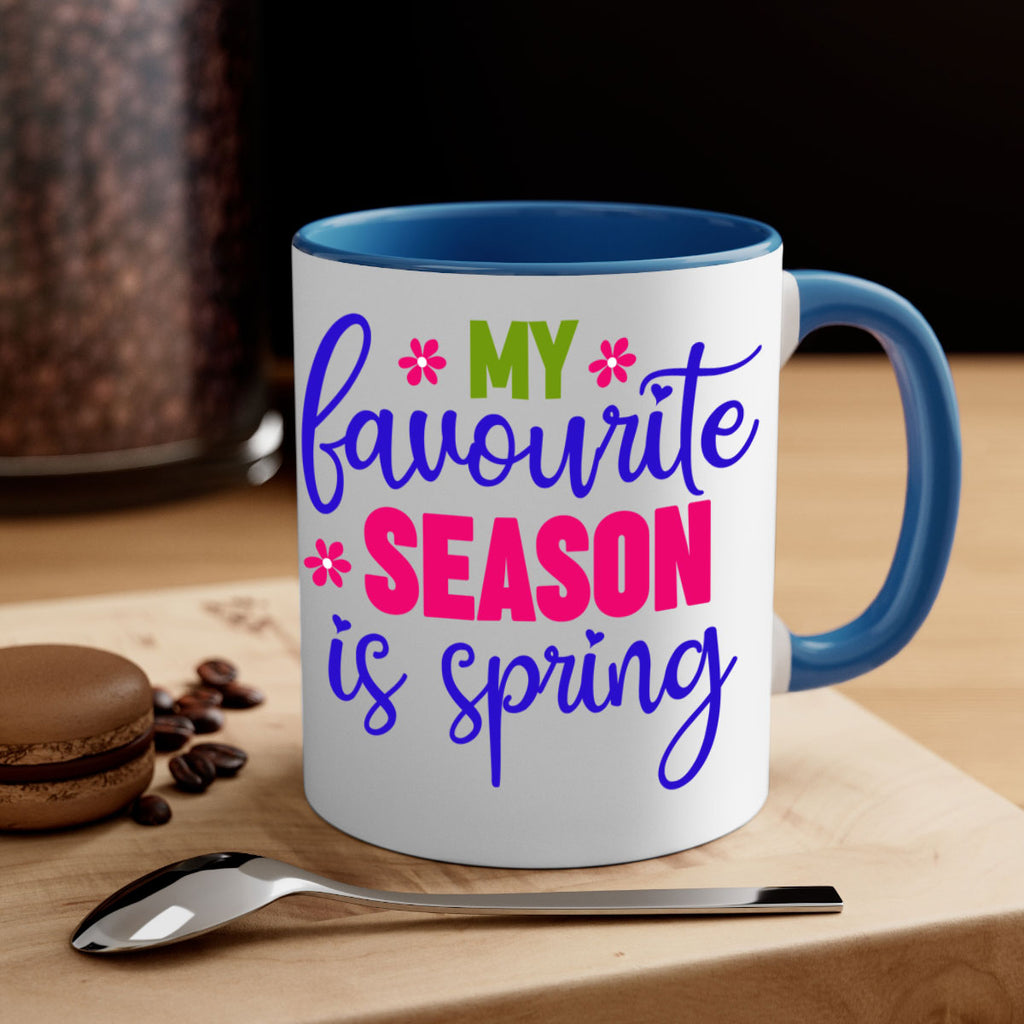 My Favourite Season is Spring 346#- spring-Mug / Coffee Cup