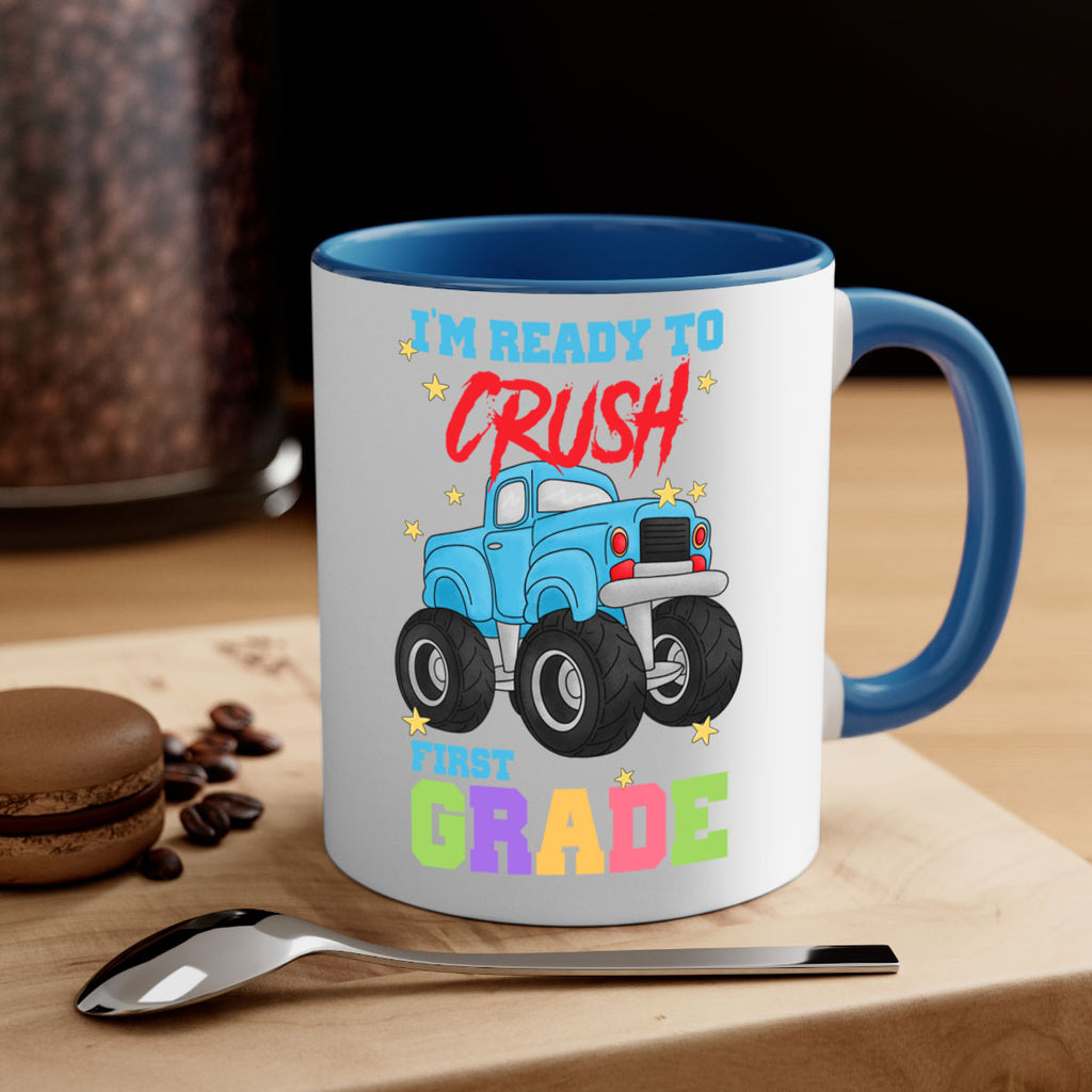 Ready to Crush 1st Grade 5#- First Grade-Mug / Coffee Cup