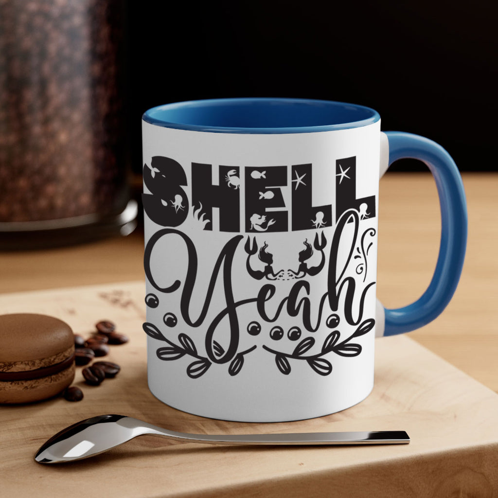 Shell yeah 595#- mermaid-Mug / Coffee Cup