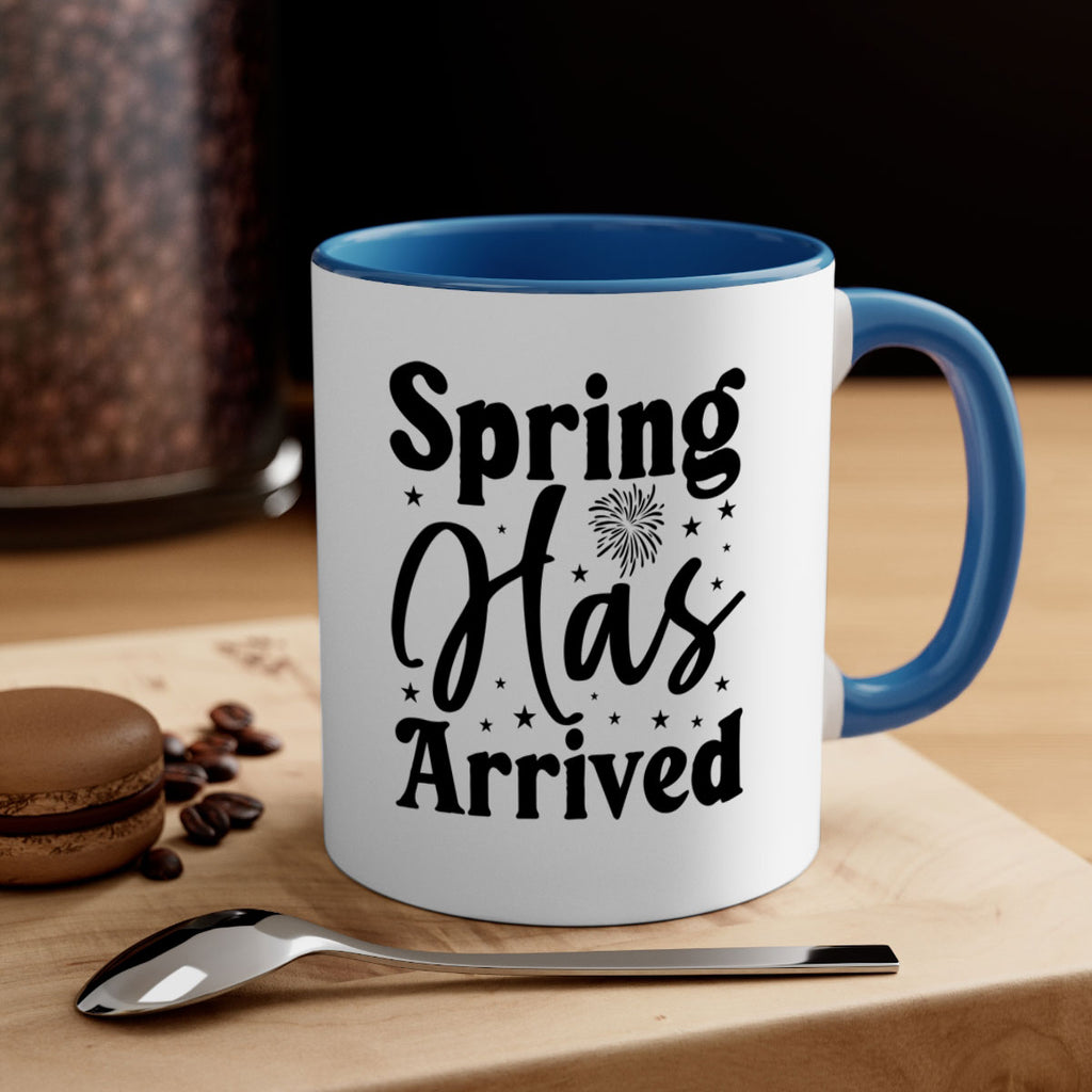 Spring Has Arrived 425#- spring-Mug / Coffee Cup