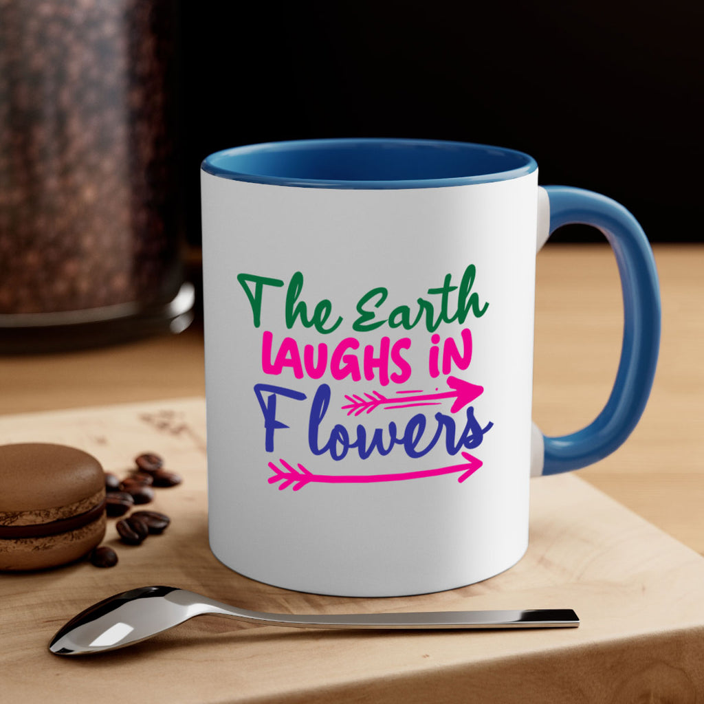 The Earth Laughs In Flowers 535#- spring-Mug / Coffee Cup