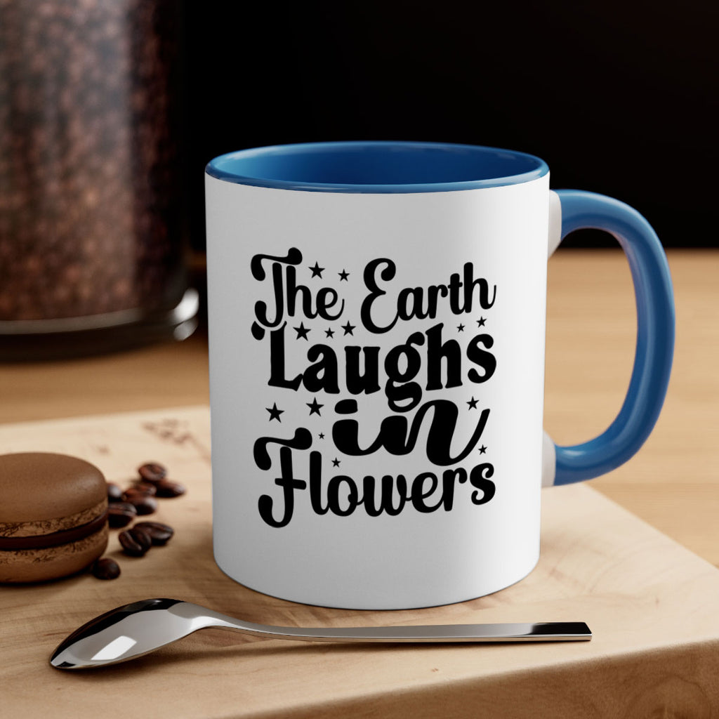 The Earth Laughs In Flowers 537#- spring-Mug / Coffee Cup