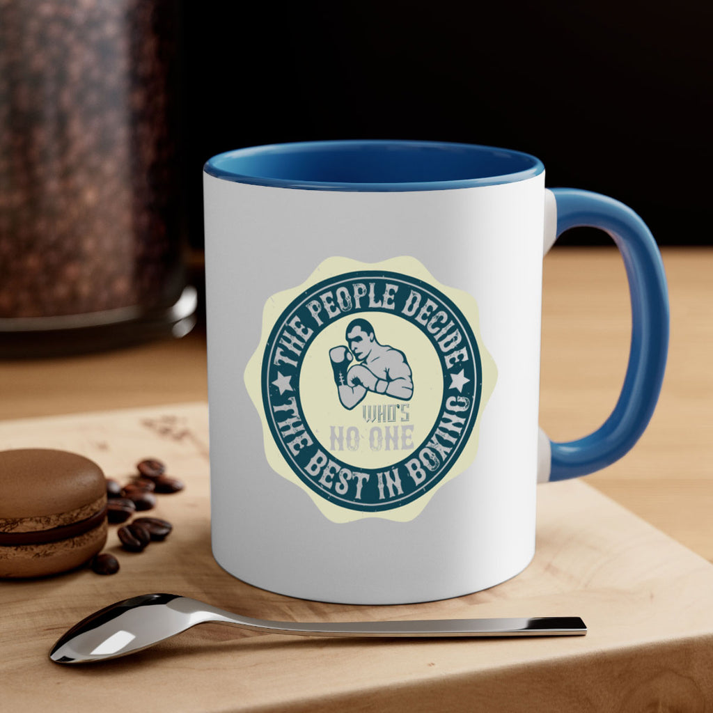 The people decide whos No the best in boxing 1823#- boxing-Mug / Coffee Cup