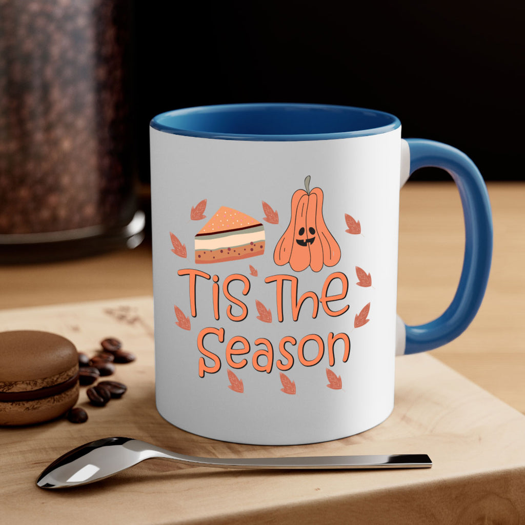 Tis The Season 618#- fall-Mug / Coffee Cup