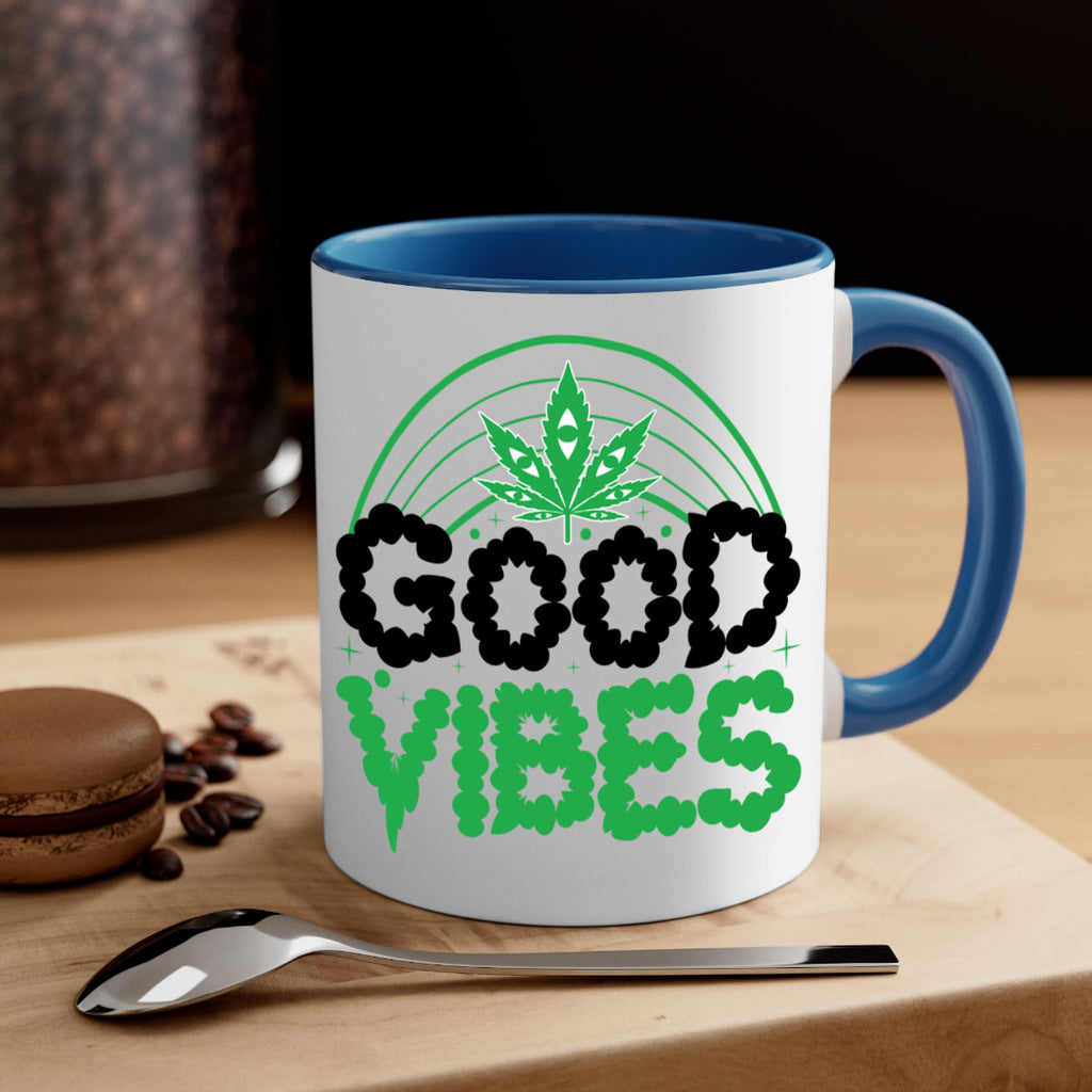 good vibes 93#- marijuana-Mug / Coffee Cup