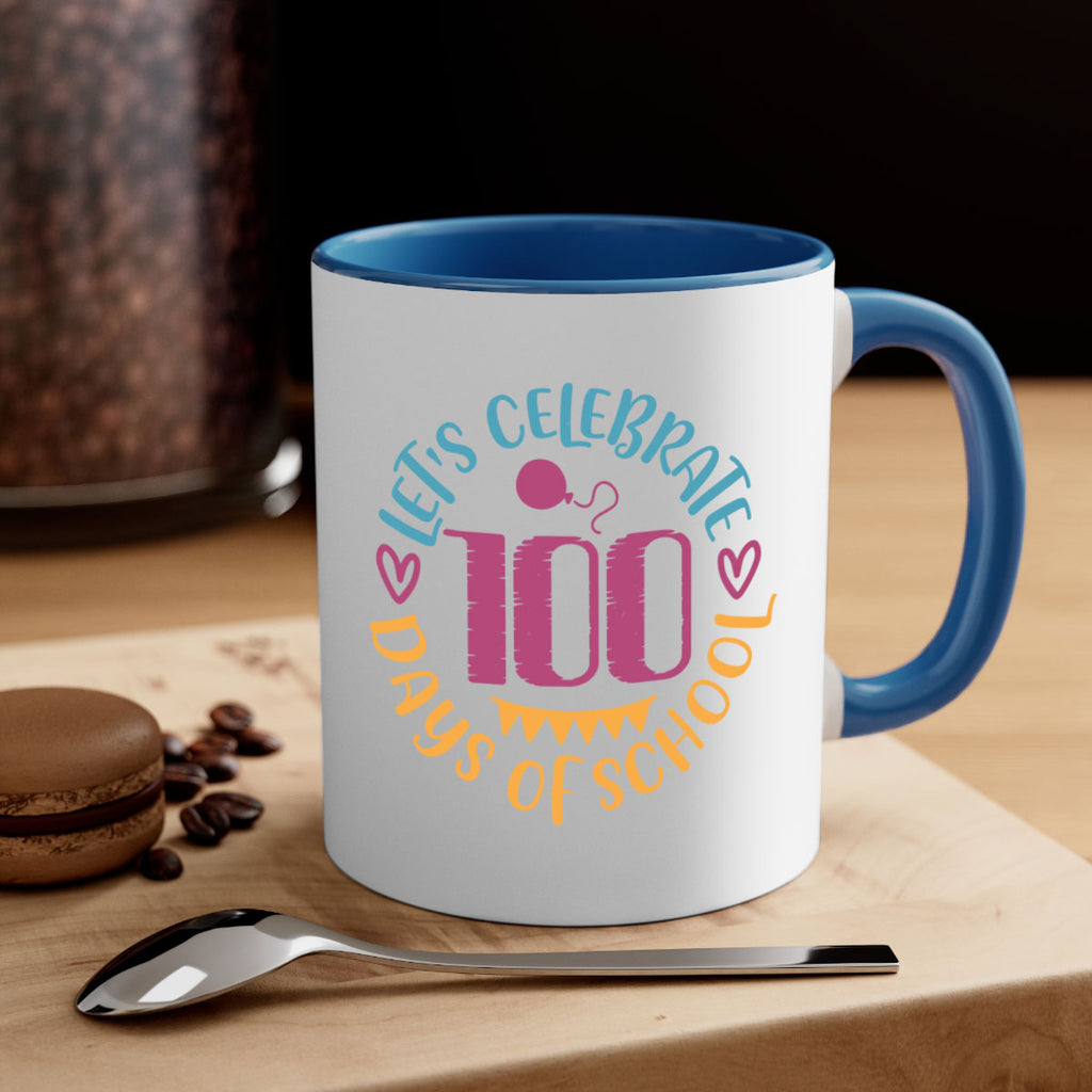 let's celebrate days of school_1 5#- 100 days-Mug / Coffee Cup