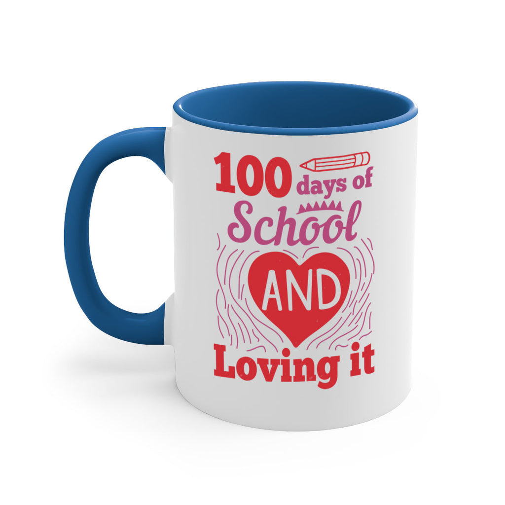 6 days of school and loving it 46#- 100 days-Mug / Coffee Cup