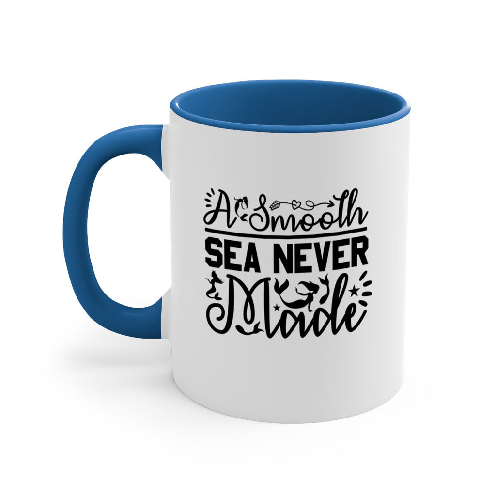 A Smooth Sea Never Made 11#- mermaid-Mug / Coffee Cup