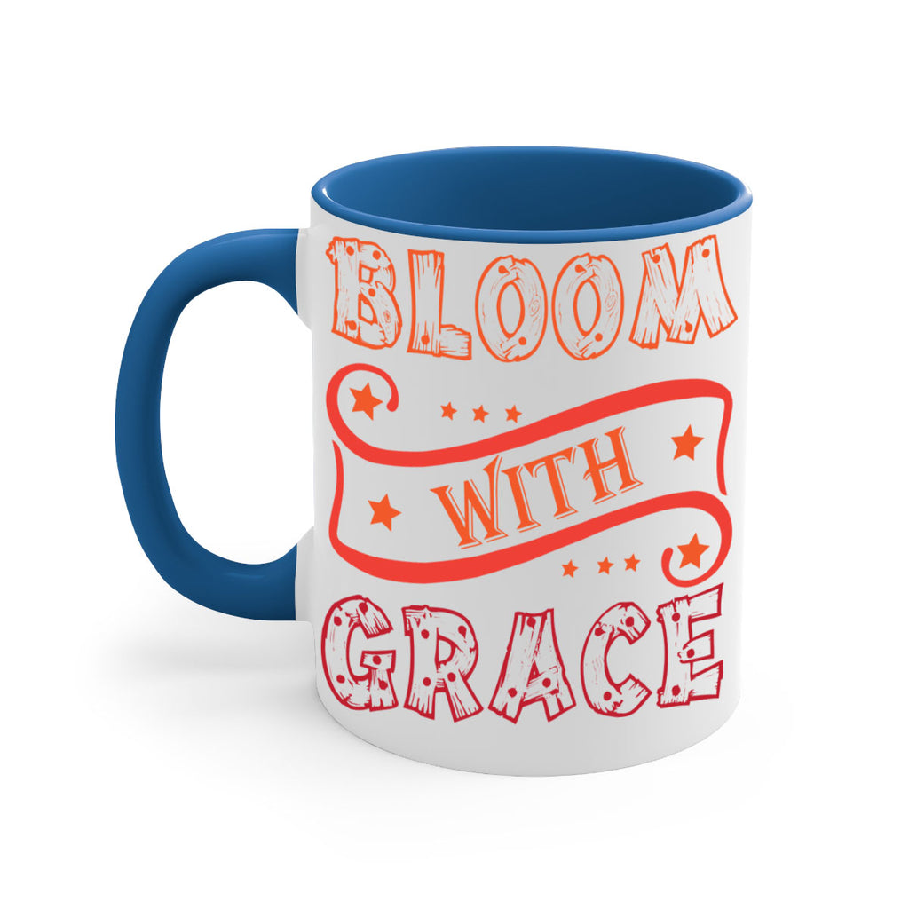 Bloom with grace  89#- spring-Mug / Coffee Cup