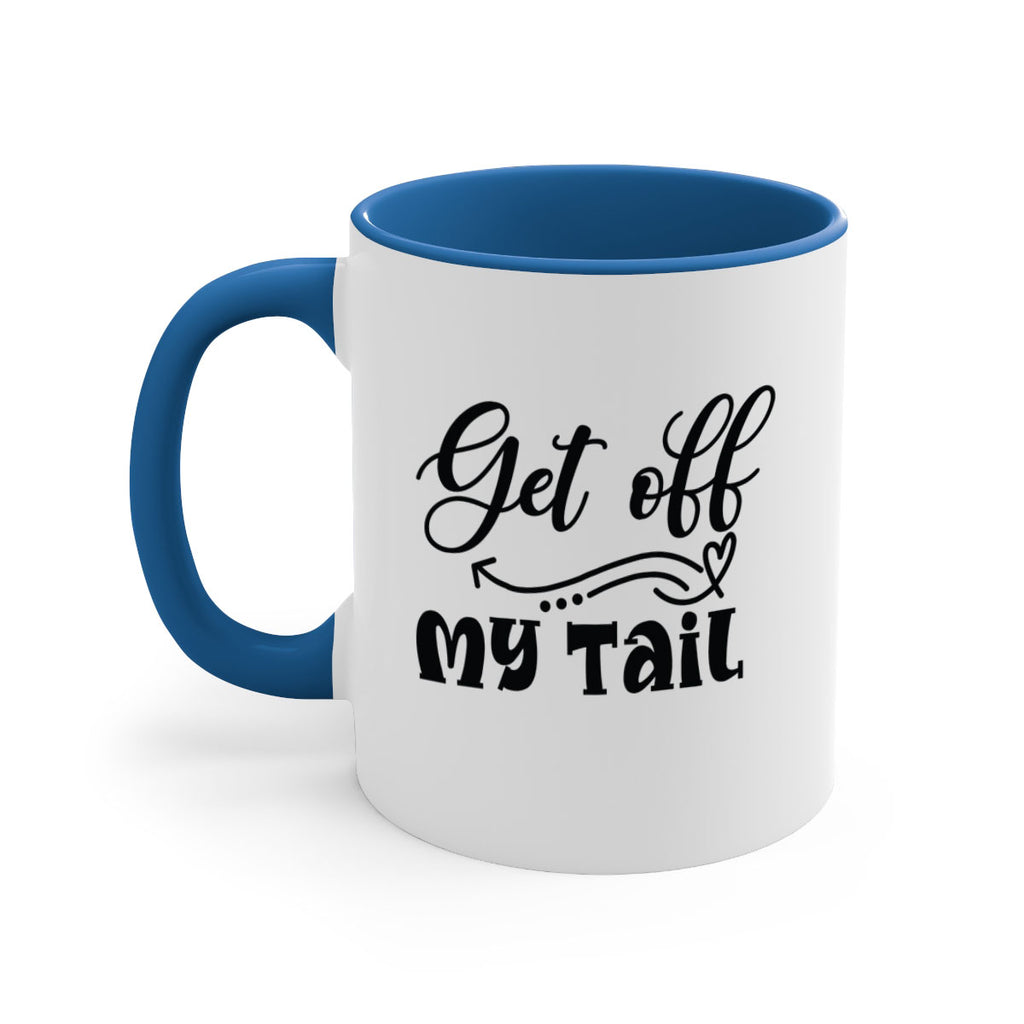 Get off My Tail 184#- mermaid-Mug / Coffee Cup