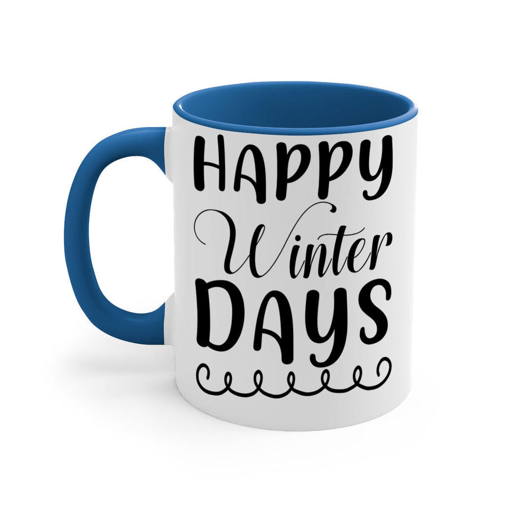 Happy Winter Days 139#- winter-Mug / Coffee Cup