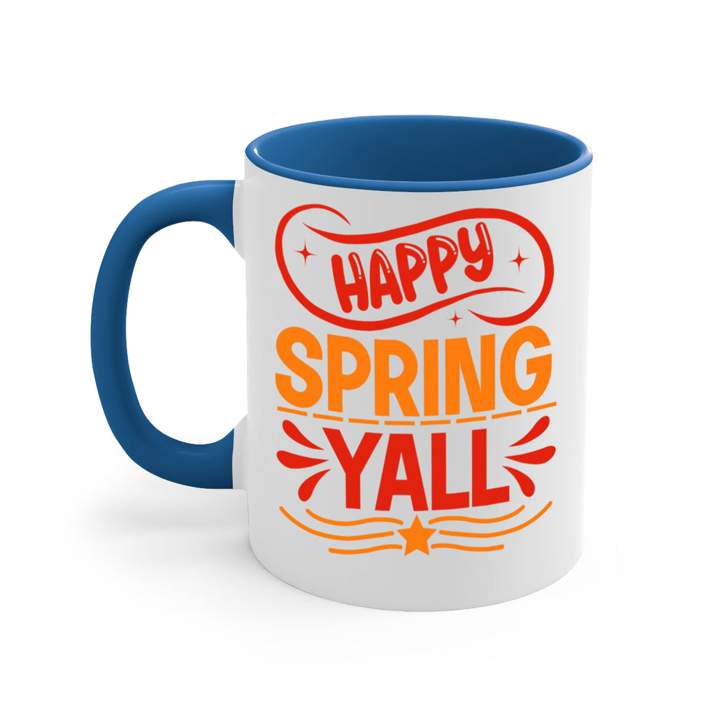 Happy spring yall 172#- spring-Mug / Coffee Cup