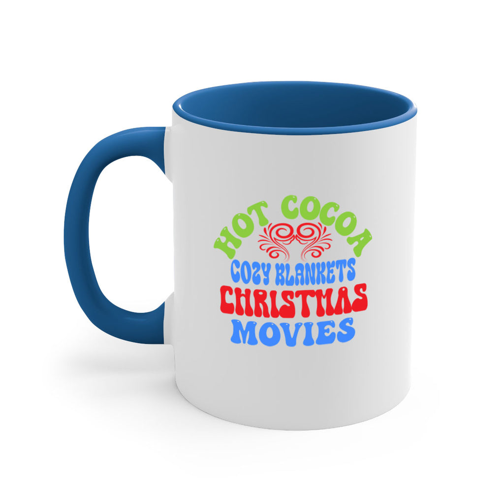 Hot cocoa cozy blankets christmas movies 210#- winter-Mug / Coffee Cup