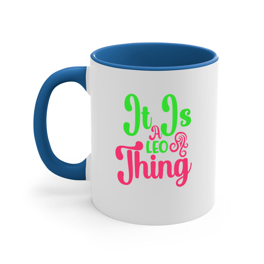 It is a leo thing 255#- zodiac-Mug / Coffee Cup
