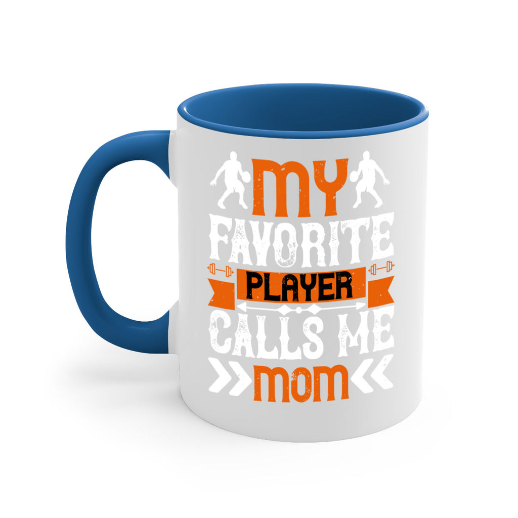 My favorite player calls me mom 1856#- basketball-Mug / Coffee Cup