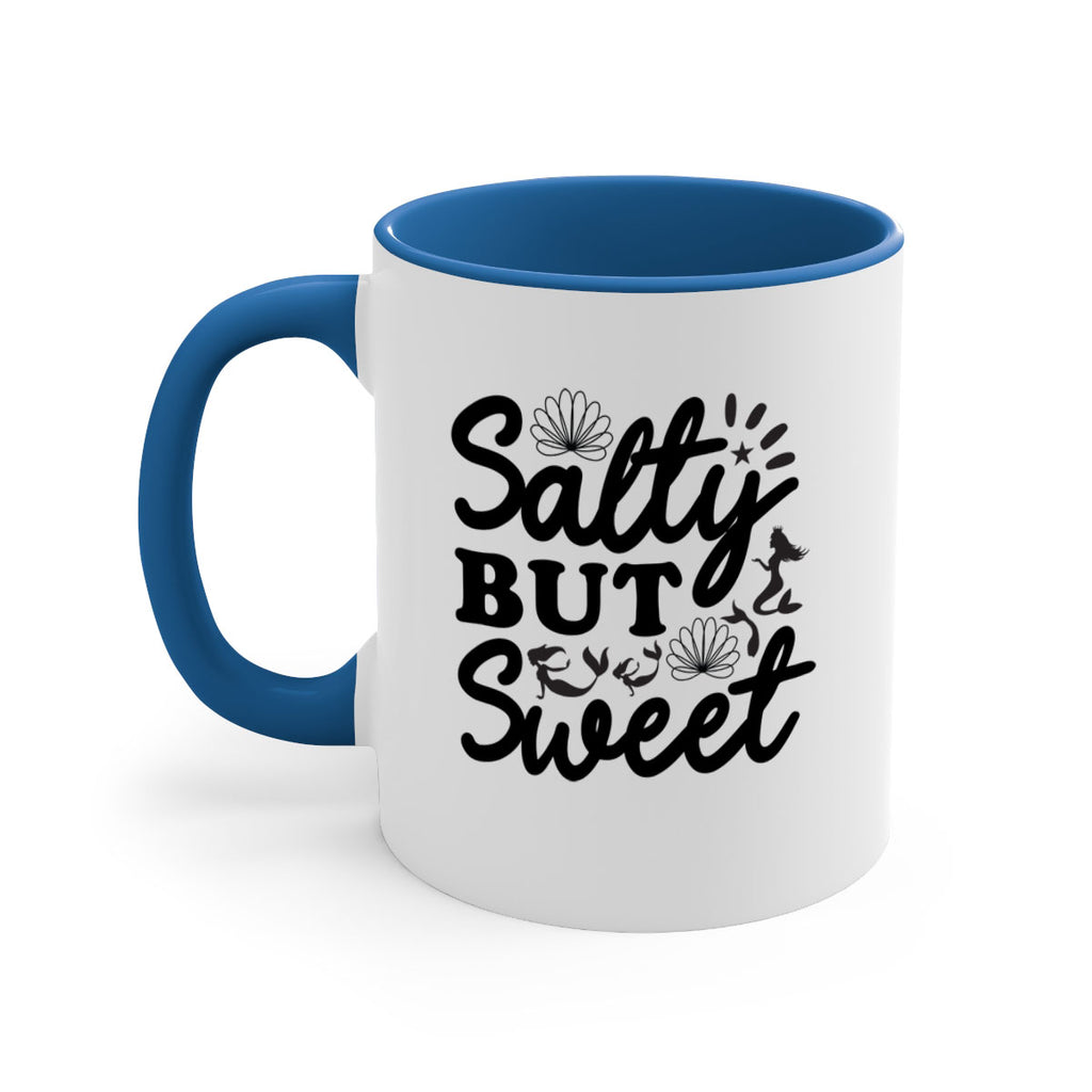 Salty but Sweet design 570#- mermaid-Mug / Coffee Cup