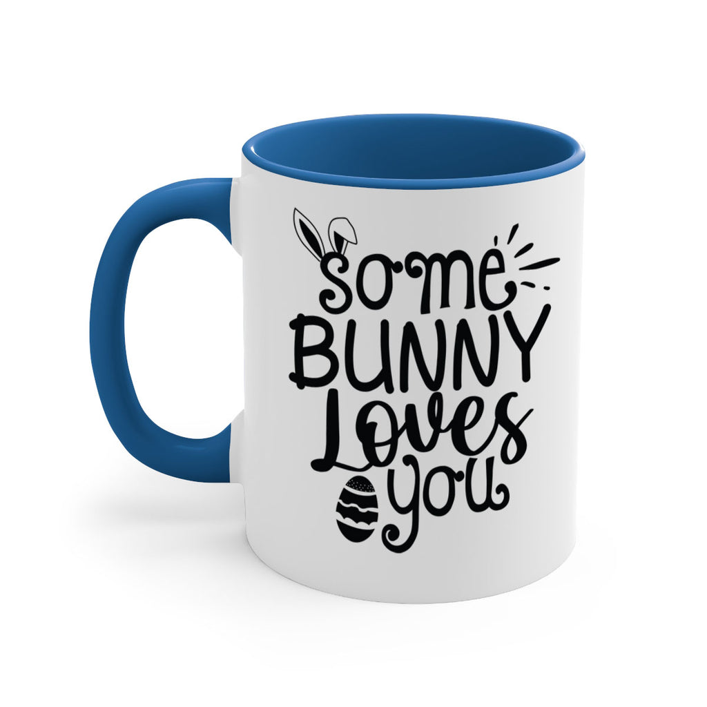 Some bunny loves you  404#- spring-Mug / Coffee Cup