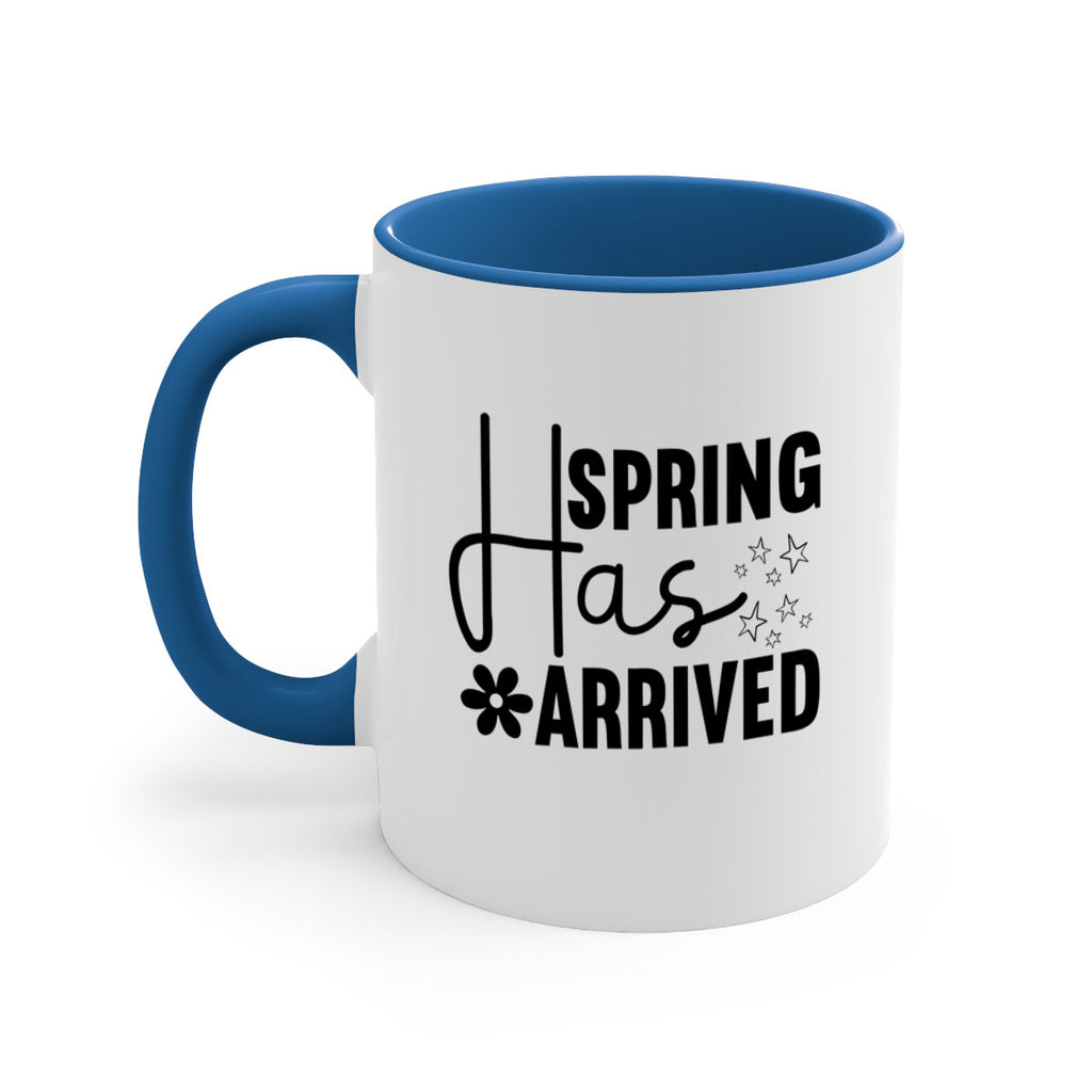 Spring Has Arrived 426#- spring-Mug / Coffee Cup