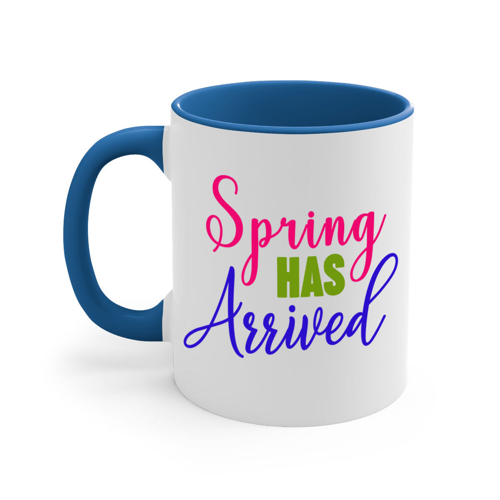 Spring Has Arrived 429#- spring-Mug / Coffee Cup