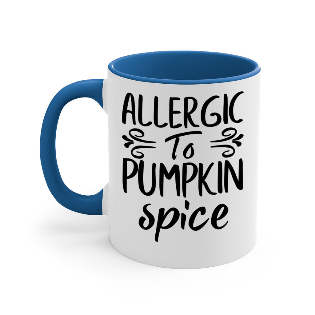 allergic to pumpkin spice 8#- fall-Mug / Coffee Cup