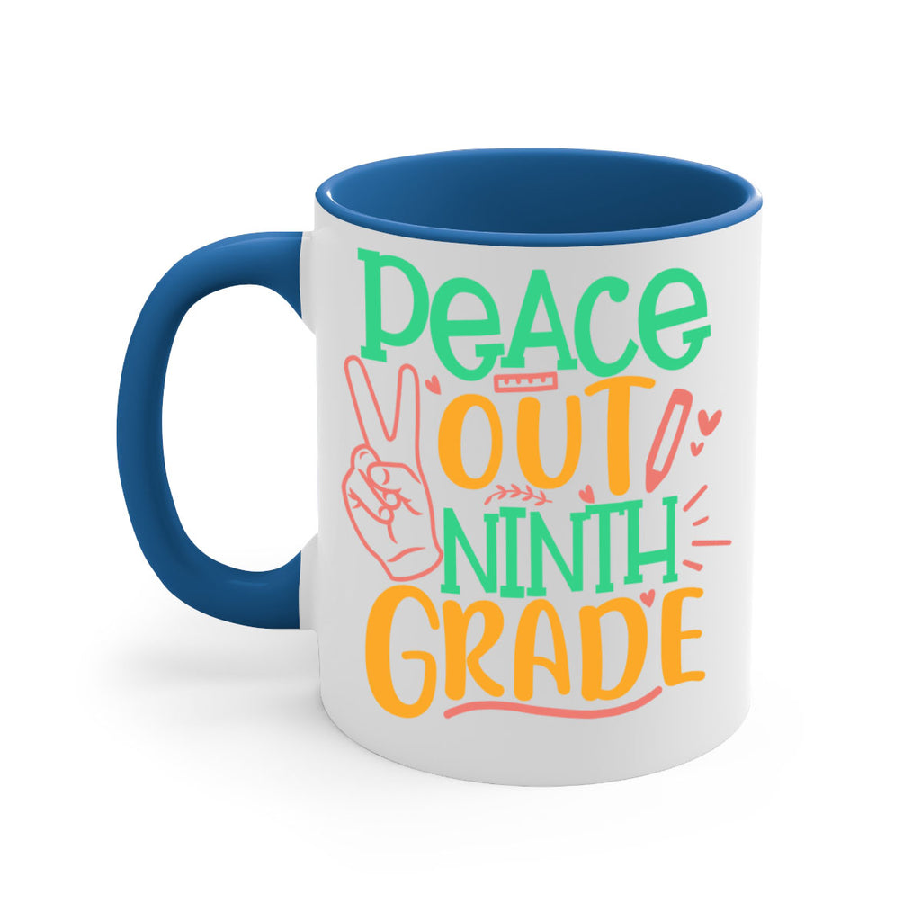 peace out 9th grade 2#- 9th grade-Mug / Coffee Cup