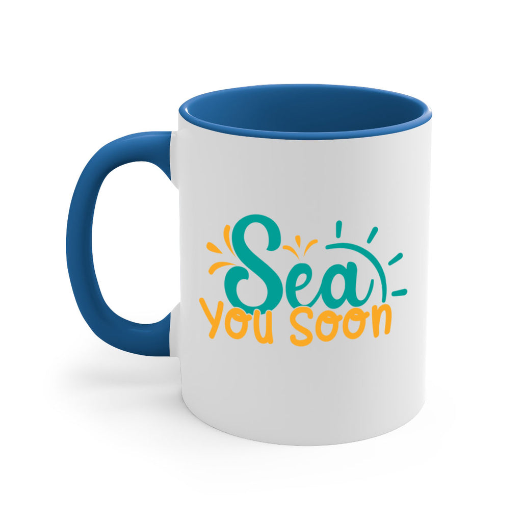 sea you soon Style 78#- Summer-Mug / Coffee Cup