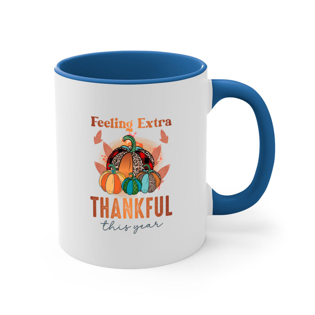 Feeling Extra THankful this year 181#- fall-Mug / Coffee Cup
